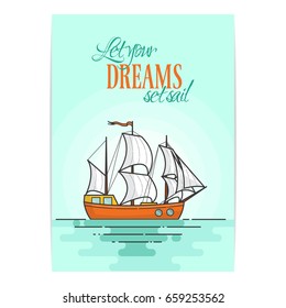 Color ship with white sails in the sea traveling banner with sighn. Sailboat on waves - flat vector illustration.