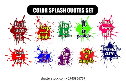 Color splash motivational and inspirational Quotes and says set