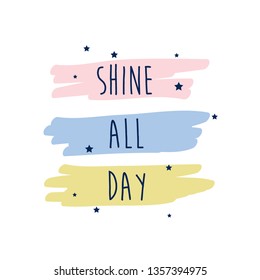color text stars, shine all day
