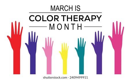Color Therapy Month is observed every year in March. Holiday, poster, card and background vector illustration design.