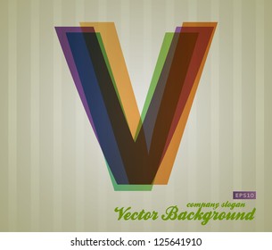 Color Transparency Letter. Retro Background. Symbol V.