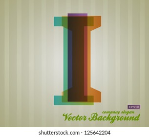 Color Transparency Letter. Retro Background. Symbol I.