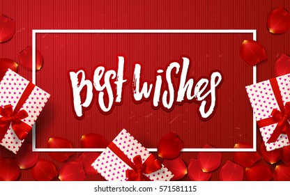 Color vector gift box, bows and ribbons. Hand drawn calligraphy "best wishes". Template post card.