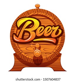Color vector illustration with oak barrel and calligraphic inscription - beer.
