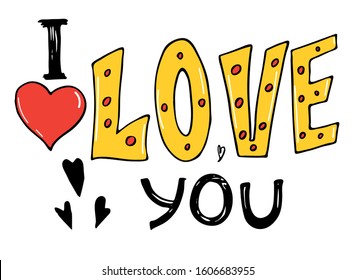 Color vector lettering of words "I love you" to the day of all lovers,  isolated on white background. Decorative vector elements for St. Valentine's Day, Handwritten text for retro postcards.