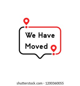 color we have moved thin line bubble. concept of locator land mark like ecommerce delivery or transfer label. flat simple trendy outline logotype graphic banner design illustration isolated on white