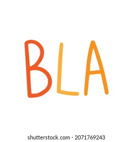 Color word bla. Vector text illustration isolated on white background.
