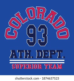 Colorado Ath. Dept.  slogan vector illustration for t-shirt and other uses