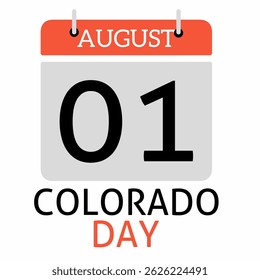 Colorado Day poster vector illustration. Template for background, banner, card. Every year, August 1st