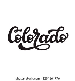 Colorado. Hand Drawn US State Name Isolated On White Background. Modern Calligraphy For Posters, Cards, T Shirts, Souvenirs, Stickers. Vector Lettering Typography