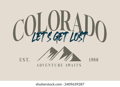 Colorado Mountains Graphic Design, Colorado City Slogan, Adventure Awaits Mountains Print,