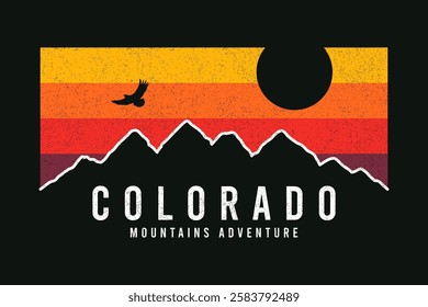 Colorado mountains t-shirt design with eagle and sun. Silhouette of mountains typography graphics for slogan tee shirt with color stripes and grunge. Adventure print for apparel. Vector illustration.