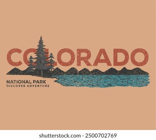 Colorado nation park. Mountain with tree retro vintage print design. the great outdoors. Adventure at the mountain graphic artwork for t shirt and others.