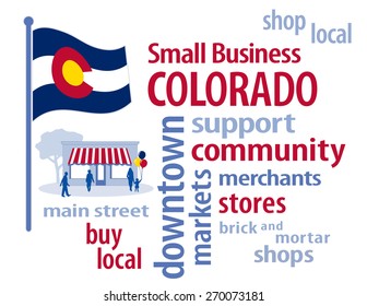 Colorado Small Business, red, white, blue and gold Colorado state flag of the United States of America, word cloud, shop at local, community, neighborhood, main street businesses. EPS8 compatible.