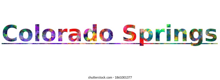 Colorado Springs. Colorful typography text banner. Vector the word colorado springs county design