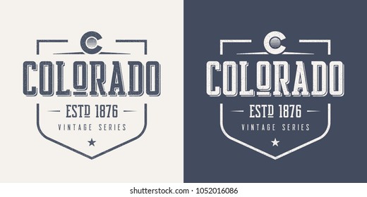 Colorado state textured vintage vector t-shirt and apparel design, typography, print, logo, poster. Global swatches.