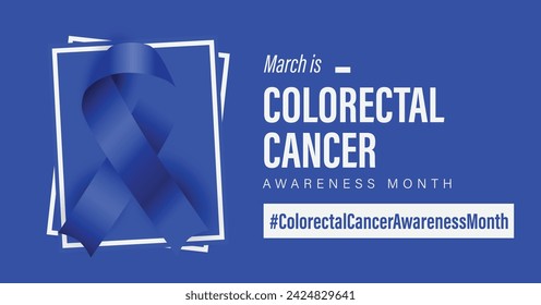 Colorectal cancer awareness month banner. Observed in March annually advocacy poster.