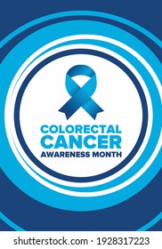 Colorectal Cancer Awareness Month. Celebrate Annual In March. Control And Protection. Prevention Campaign. Medical Health Care Concept. Poster With Blue Ribbon. Banner, Background. Vector Illustration