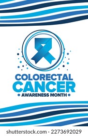 Colorectal Cancer Awareness Month. Celebrate annual in March. Control and protection. Prevention campaign. Medical health care concept. Poster with blue ribbon. Banner, background. Vector illustration
