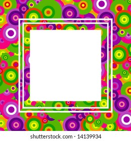 Colored background of circles. Square frame.  VECTOR (See Jpeg Also In My Portfolio)