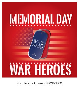 Colored background with a pair of medals, text and the american flag for memorial day