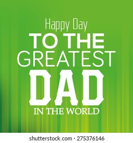 Colored background with text for father's day. Vector illustration