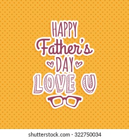 Colored background with text for father's day