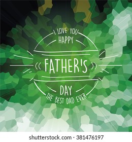 Colored background with text for father's day