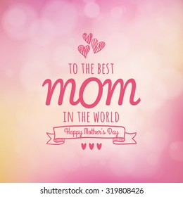 Colored background with text for mother's day