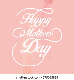 Colored background with text for mother's day