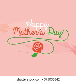 Colored background with text and a rose for mother's day