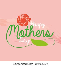 Colored background with text and a rose for mother's day