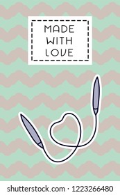 Colored badge with knitting needles. "Made with love" sign on simple background. Simple knit / crochet emblem design. Doodle hand draw art. Wool handmade shop logo or tag for masters.