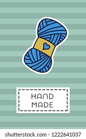 Colored badge with wool yarn. "Hand made" sign on simple background. Simple knit / crochet emblem design. Doodle hand draw art. Wool handmade shop logo or tag for masters. 