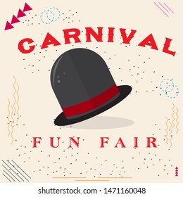 Colored carnival poster with a hat - Vector