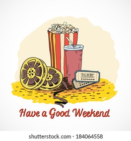 Colored cinema have a good weekend concept with popcorn drink cinema strip tickets doodle elements vector illustration