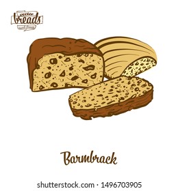Colored drawing Barmbrack bread  Vector illustration Yeast bread food  usually known in Ireland  Colored Bread sketches 