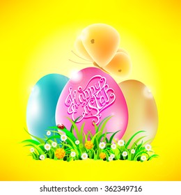 Colored Easter eggs in the grass with a butterfly and words "Happy Easter" on a yellow background.
