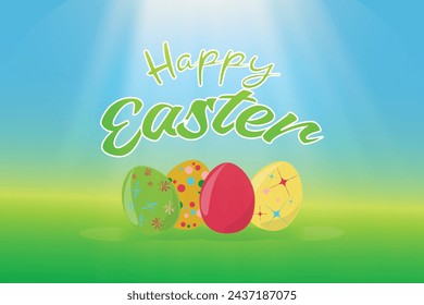 Colored Easter eggs on rural gradient background Text Happy Easter Spring holiday concept Sun shine effect Greeting card Blue sky Green field Easter countryside Idyllic landscape