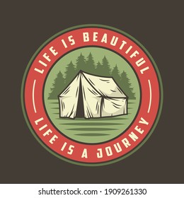 Colored emblem of tent for camping design or t-shirt print. Forest travel adventure