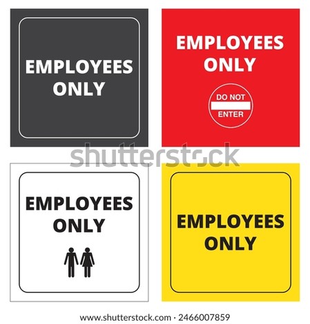 Colored employes only banners on a white background