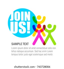 Colored figures of people with the inscription - Join us! Vector illustration.