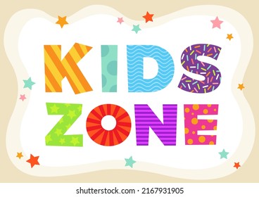 Colored Funny Vector Cartoon Kids Zone Inscription for Kids. Vector Illustration