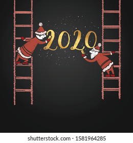 Colored hand-drawn New Year card. Two Santa Claus standing in the stairs writing golden chalk with numbers of 2020.Vector retro background drawn in chalk on a blackboard.