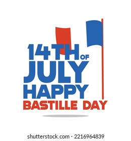 Colored happy bastille day poster with flag of France Vector