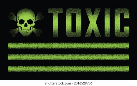 Colored illustration of a skull with crossed bones, text on a black background. Design element for poster, print, emblem, label, sticker. Vector illustration. Toxicity sign.