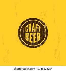 Colored illustration of a wooden barrel, text on a background with a grunge texture. Vector illustration in vintage style for emblem, print, label, badge and sticker. Craft beer advertisement.