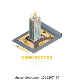 Colored and isometric construction banner with 3d plan of construction of building vector illustration