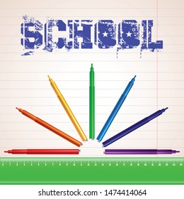 Colored markers and the word School. Design for school supplies.
