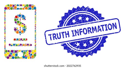 Colored mosaic mobile dollar account, and Truth Information dirty rosette stamp seal. Blue stamp seal includes Truth Information tag inside rosette.